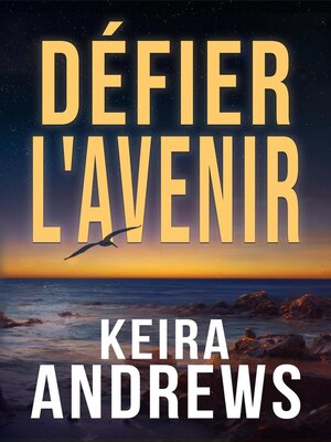 cover image of Défier l'avenir
